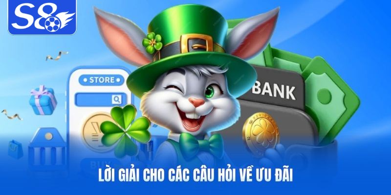 Lời giải cho các câu hỏi về ưu đãi Lời giải cho các câu hỏi về ưu đãi